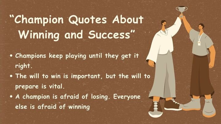 Champion Quotes About Winning and Success