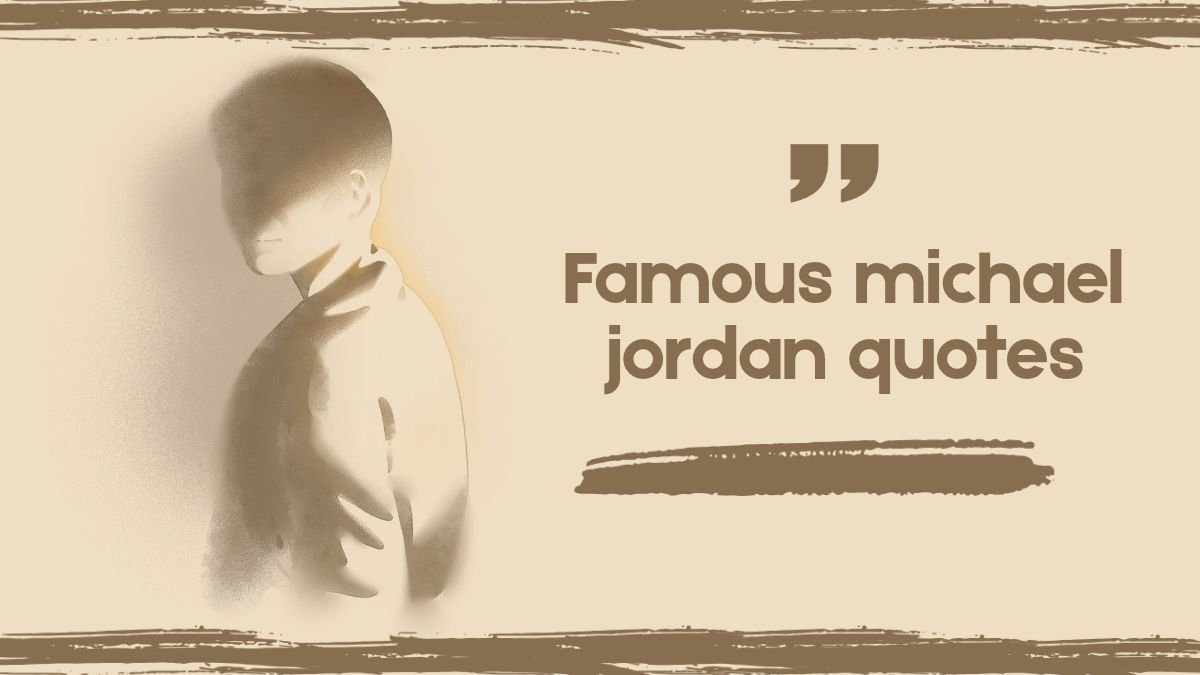 Famous Michael Jordan Quotes for Success