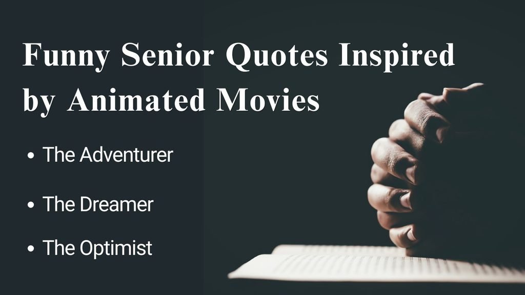 Funny Senior Quotes Inspired by Animated Movies