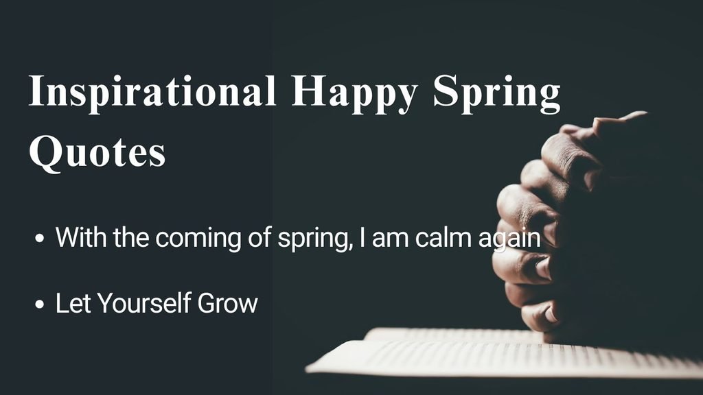 Inspirational Happy Spring Quotes