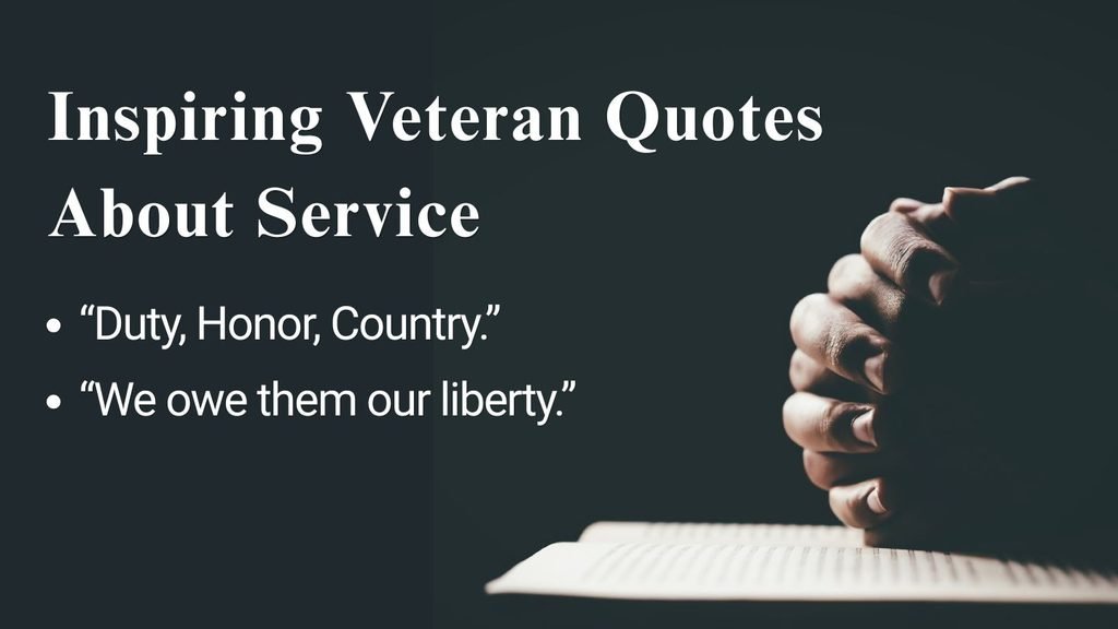 Inspiring Veteran Quotes About Service