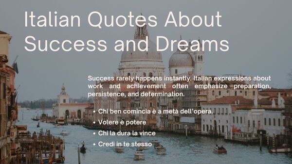 Italian Quotes About Success and Dreams