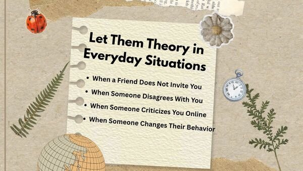 Let Them Theory in Everyday Situations