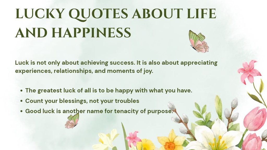 Lucky Quotes About Life and Happiness