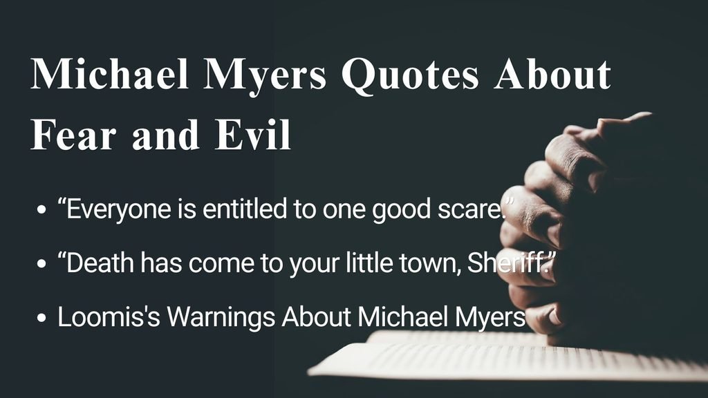 Michael Myers Quotes About Fear and Evil