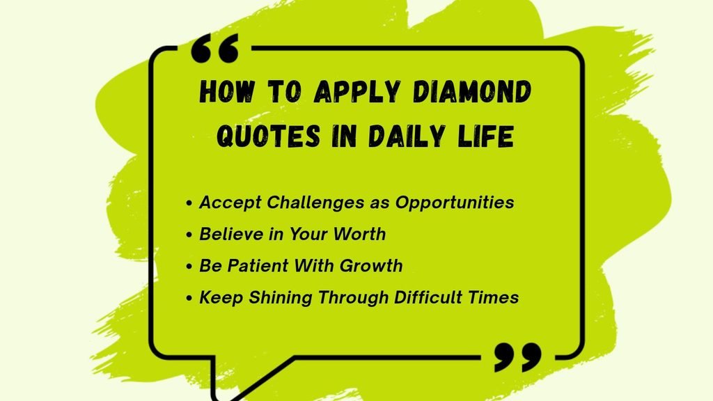 How to Apply Diamond Quotes in Daily Life