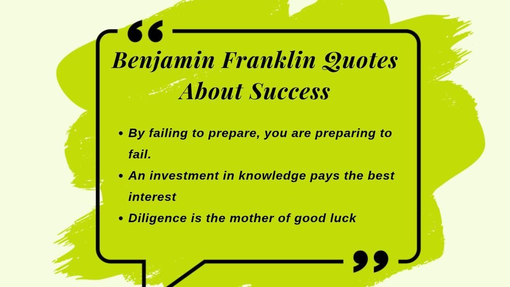 Benjamin Franklin Quotes About Success