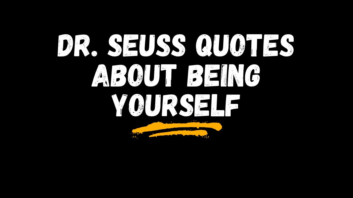Dr. Seuss Quotes for Kids