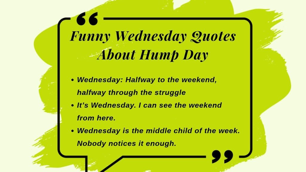 Funny Wednesday Quotes About Hump Day