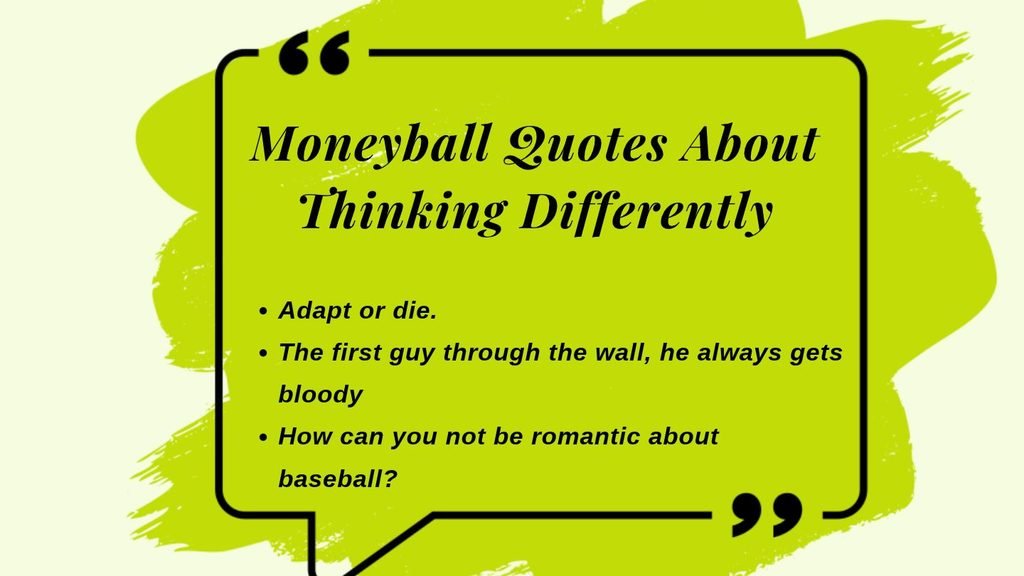 Moneyball Quotes About Thinking Differently