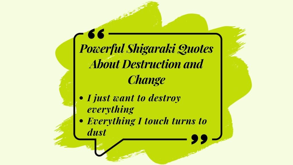 Powerful Shigaraki Quotes About Destruction and Change