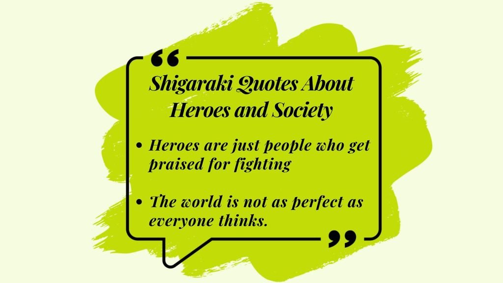Shigaraki Quotes About Heroes and Society
