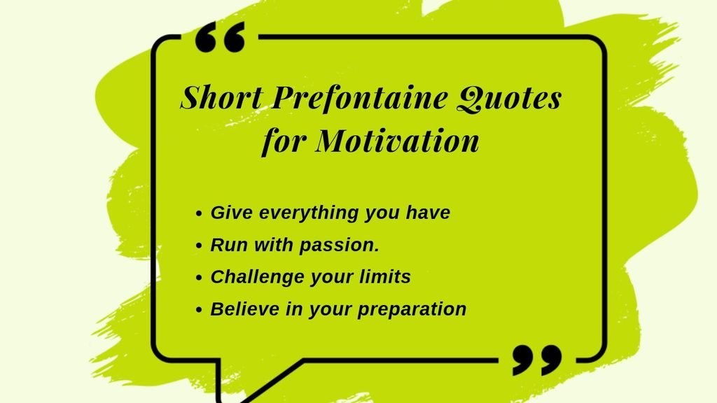 Short Prefontaine Quotes for Motivation