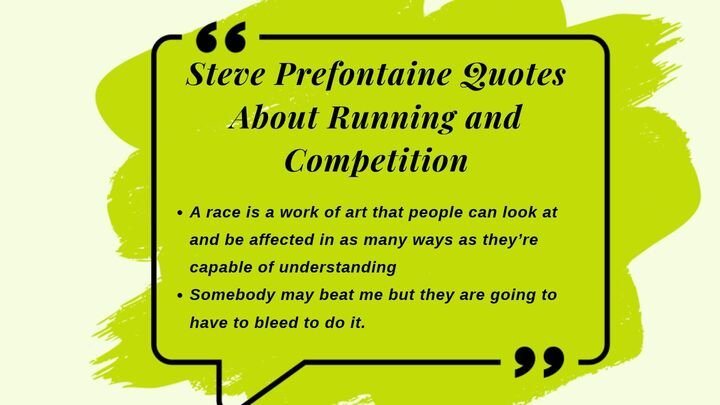 Steve Prefontaine Quotes About Running and Competition