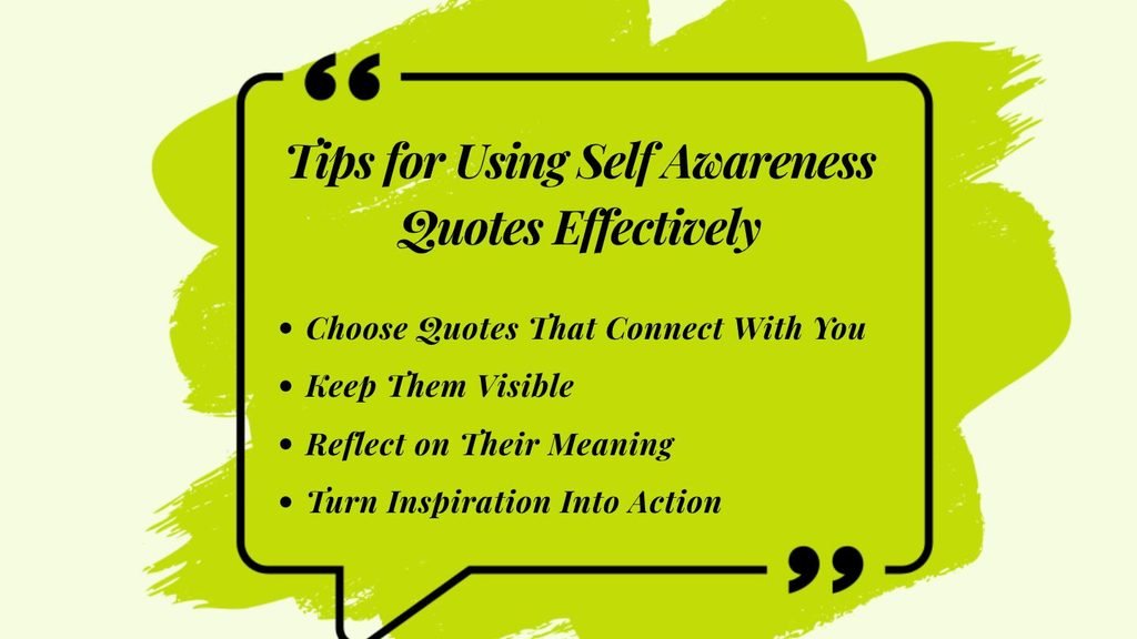 Tips for Using Self Awareness Quotes Effectively